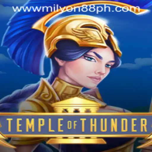 Temple of Thunder: Conquer the Storm with MILYON88